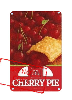 McDONALD'S Cherry PIE Retro Fast Food Advertisement 8x12 Aluminum Metal Sign