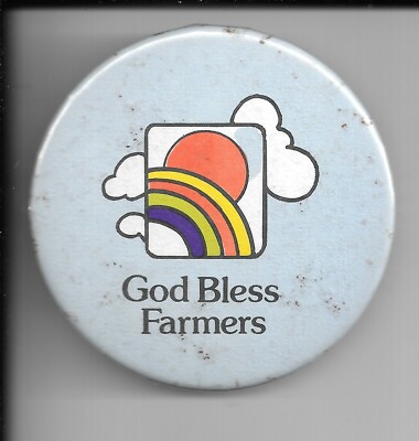 GOD BLESS FARMERS Button, Pinback, 2 1/4'' Diameter, Blue, Black Text, Rainbow