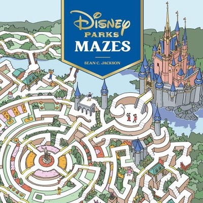 Disney Parks Mazes, Paperback by Jackson, Sean C., Brand New, Free shipping i...