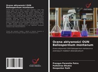 Ocena Aktywno¿Ci OUN Baliospermum Montanum Pallishree Bhukta
