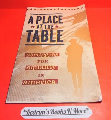 A Place At The Table Struggles For Equalituy In America Paperback Magazine