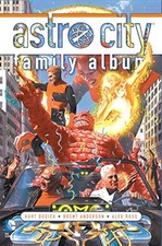 ASTRO CITY: FAMILY ALBUM By Kurt Busiek & Brent Anderson **Mint Condition**