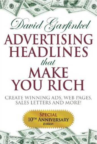 David Garfinkel Advertising Headlines That Make You Rich (Tascabile)