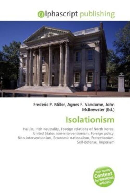 Thumbnail - Frederic P. Miller (u. A.) | Isolationism | Taschenbuch | Englisch
