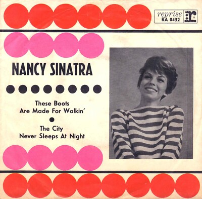7'' Nancy Sinatra   These Boots Are Made For Walkin  / 24 Point -Cover / Germany