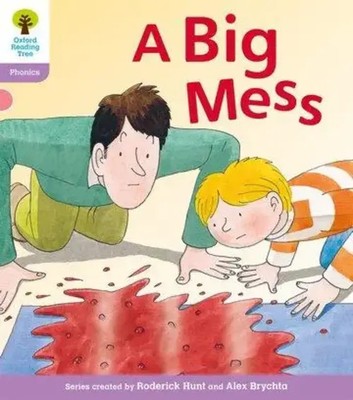 Oxford Reading Tree: Level 1+: Floppy's Phonics Fiction: A Big Mess | Englisch