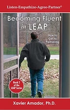 Becoming Fluent in LEAP – How to Get to Partnering - Book 2 ... by Xavier Amador