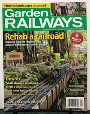 Garden Railways Rehab A Railroad How To Scale Down April 2015 FREE SHIPPING JB