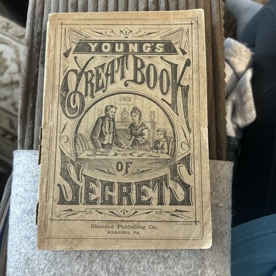 Young's Great Book of Secrets by M. Young 1878 - original printing