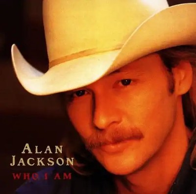 Alan Jackson - Who I am/Intl.Version
