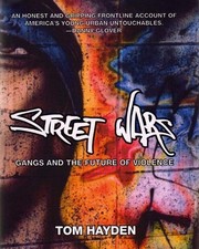 Street Wars: Gangs and the Fut - ACCEPTABLE