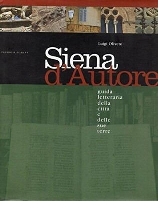 Buch - Luigi Oliveto - Siena D'Autore - Aska Edizioni