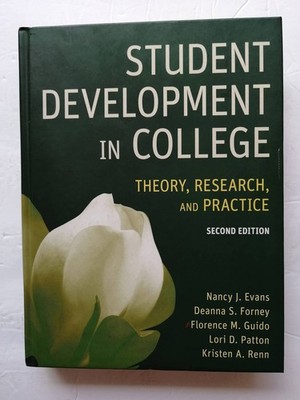 Student Development in College: Theory, Research, and Practice