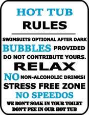 Hot Tub Rules - Swimsuits Optional After Dark...9 x 11.5 Laminated Funny Sign