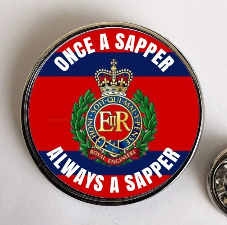 Royal Engineers Once a Sapper always a Sapper Military Lapel pin Badge ...