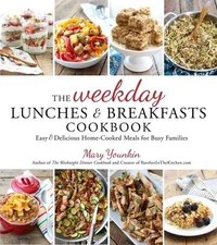 Mary Younkin The Weekday Lunches & Breakfasts Cookbook (Paperback)