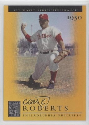2003 Topps Tribute World Series Gold 7/100 Robin Roberts #104 HOF n1u