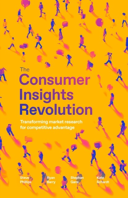 The Consumer Insights Revolution by Ryan Barry PAPERBACK 9781781338698 - Image 4