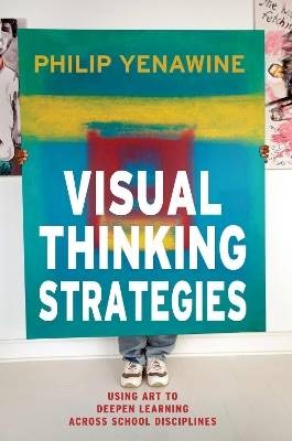 Visual Thinking Strategies, Philip Yenawine, Pape