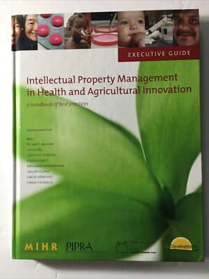 Intellectual Property Management In Health In Agricultural Innovation