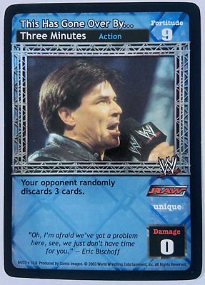 WWE Raw Deal: This Has Gone Over By...Three Minutes (Foil, Ultra Rare)