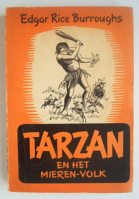 Tarzan en het Mieren-Volk Niederlande 1959 Paperback Edgar Rice Burroughs