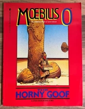 Moebius 0 The Horny Goof & Other Underground Stories J. Giraud 1990, Dark Horse