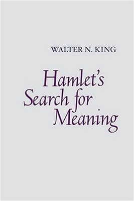 Hamlet's Search for Meaning (Paperback or Softback)