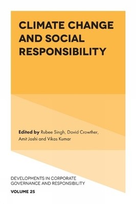 Climate Change and Social Responsibility by Rubee Singh, Davi... - 9781836624738