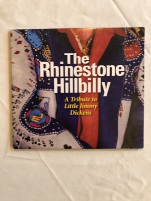 The Rhinestone Hillbilly-tribute To Little Jimmy Dickens.US Import.Free Postage