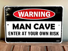 Warning Man Cave 8" x 12" Embossed Aluminum Sign Made In The USA New 