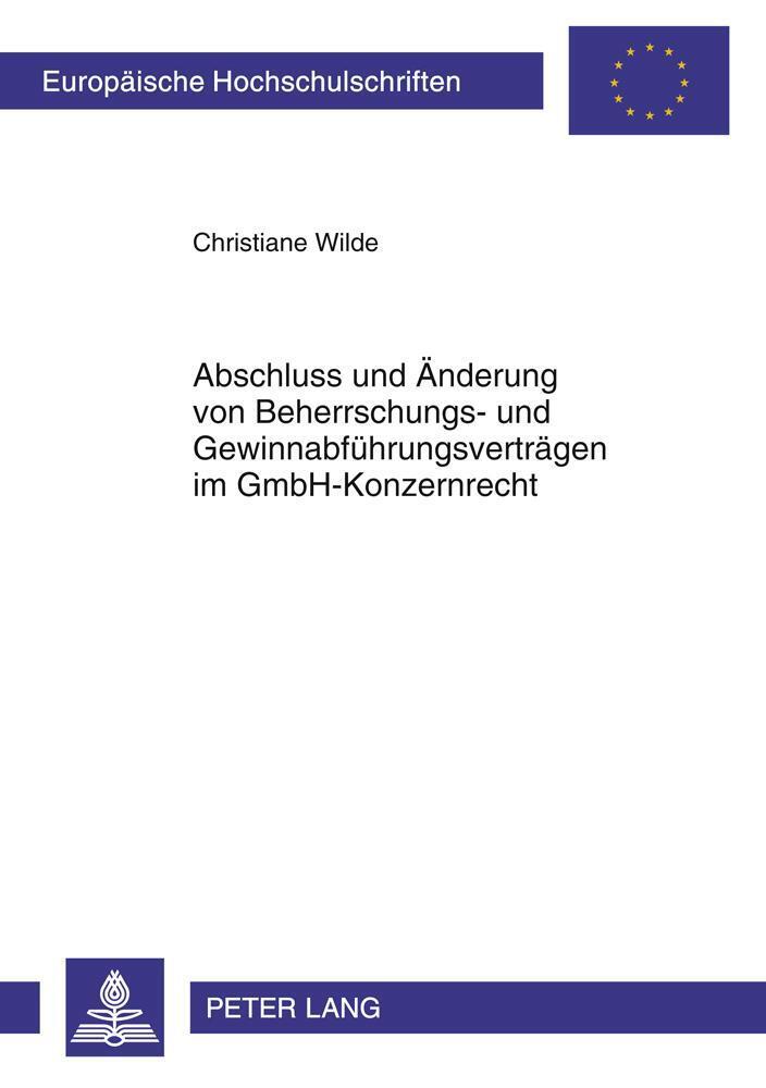 Thumbnail - Christiane Wilde | Abschluss Und Änderung Von Beherrschungs- Und...