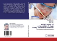 Enhancement Of Complexation Of Drug: Binary And Ternary Mixtures Meena Bhati