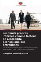 Theophile Bindeoue Nasse | Les Fonds Propres Internes Comme Facteur De...