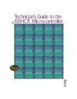 TECHNICIAN'S GUIDE TO THE 68HC11 MICROCONTROLLER By Dan Black & Leo Chartrand VG