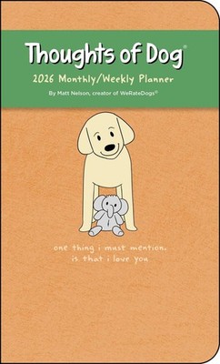 Thoughts of Dog 12-Month 2026 Weekly/Monthly Planner Calendar - calendar Nel...