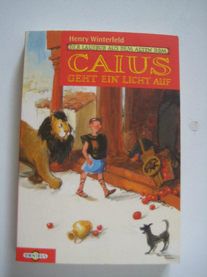 Buch ,Caius geht ein Licht auf: Der Lausbub aus dem alten Rom