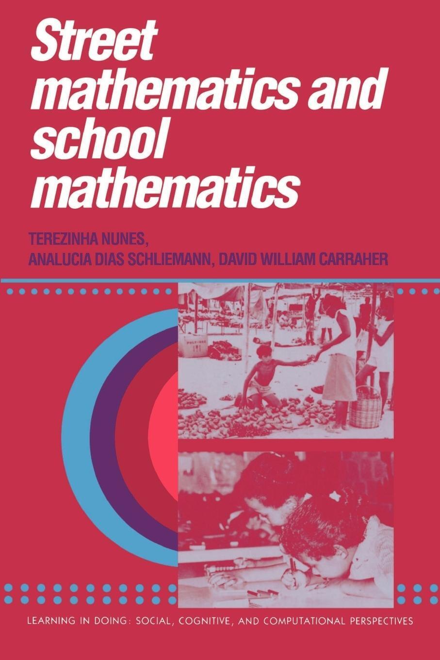 Thumbnail - Street Mathematics And School Mathematics Terezinha Nunes (u. A.)