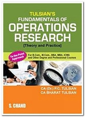 Tulsian's Fundamentals of Operations Research  by P. C. Tulisian PAPERBACK
