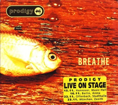 The Prodigy - Breathe (Digipak) | CD A