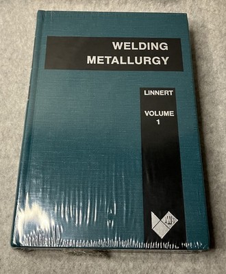 NOS Vintage WELDING METALLURGY - Vol 1 - 3rd Edition by George E. Linnert SEALED