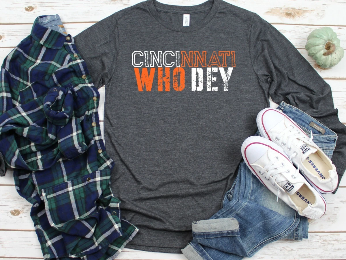 Who Dey shirt Cincinnati Shirt Who Dey? T-shirt Cincinnati Football tee Football
