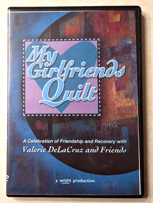 #ad My Girlfriend#x27;s Quilt DVD Albany Schenectady Troy NY PBS WMHT Valerie DeLaCruz $13.99