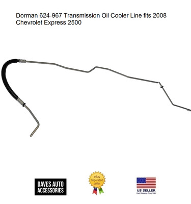 Auto Trans Oil Cooler Hose Assembly #624-967 Fits 2008 Chevrolet Express 2500