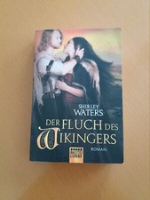 Der Fluch des Wikingers Roman von Shirley Waters
