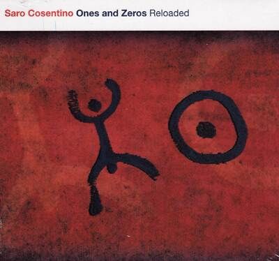 Saro Cosentino - Ones And Zeros Reloaded                                  (neu)°