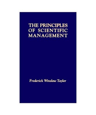 The Principles of Scientific Management, Taylor, Frederick Winslow