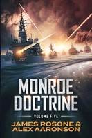 Monroe Doctrine Volume V James Rosone (U. A.) Taschenbuch Englisch 2022