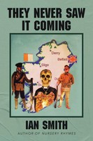 Ian Smith | They Never Saw It Coming | Taschenbuch | Englisch (2021)