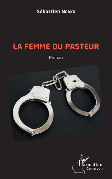 SéBastien Ngako | La Femme Du Pasteur. Roman | Taschenbuch | FranzöSisch (2020)-image